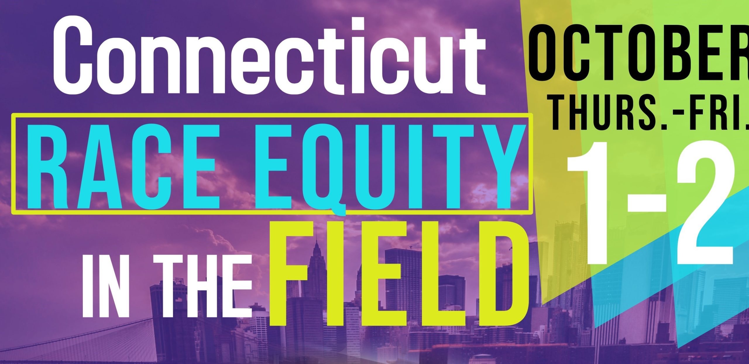 CT Race Equity in the Field Virtual Summit CSH