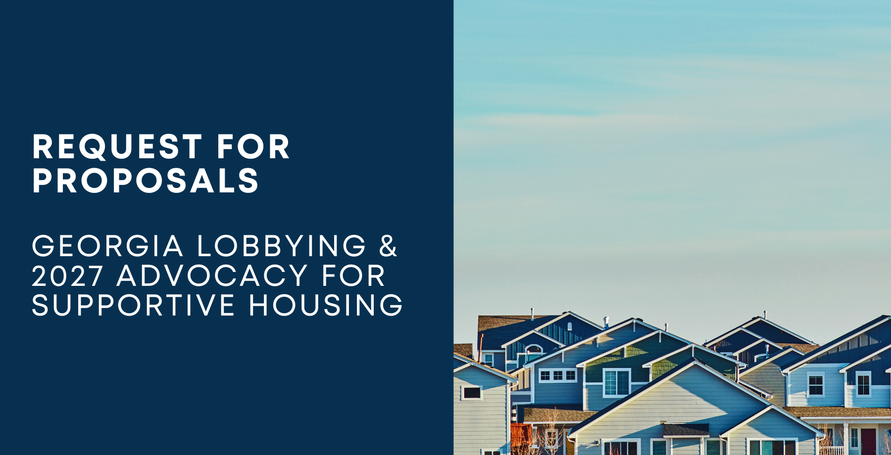 Request for Proposals (RFP): Georgia Lobbying & 2027 Advocacy for Supportive Housing
