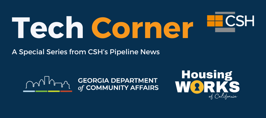 CSH Announces Investments in New Technology Tools to Help Supportive Housing Providers Serve More People